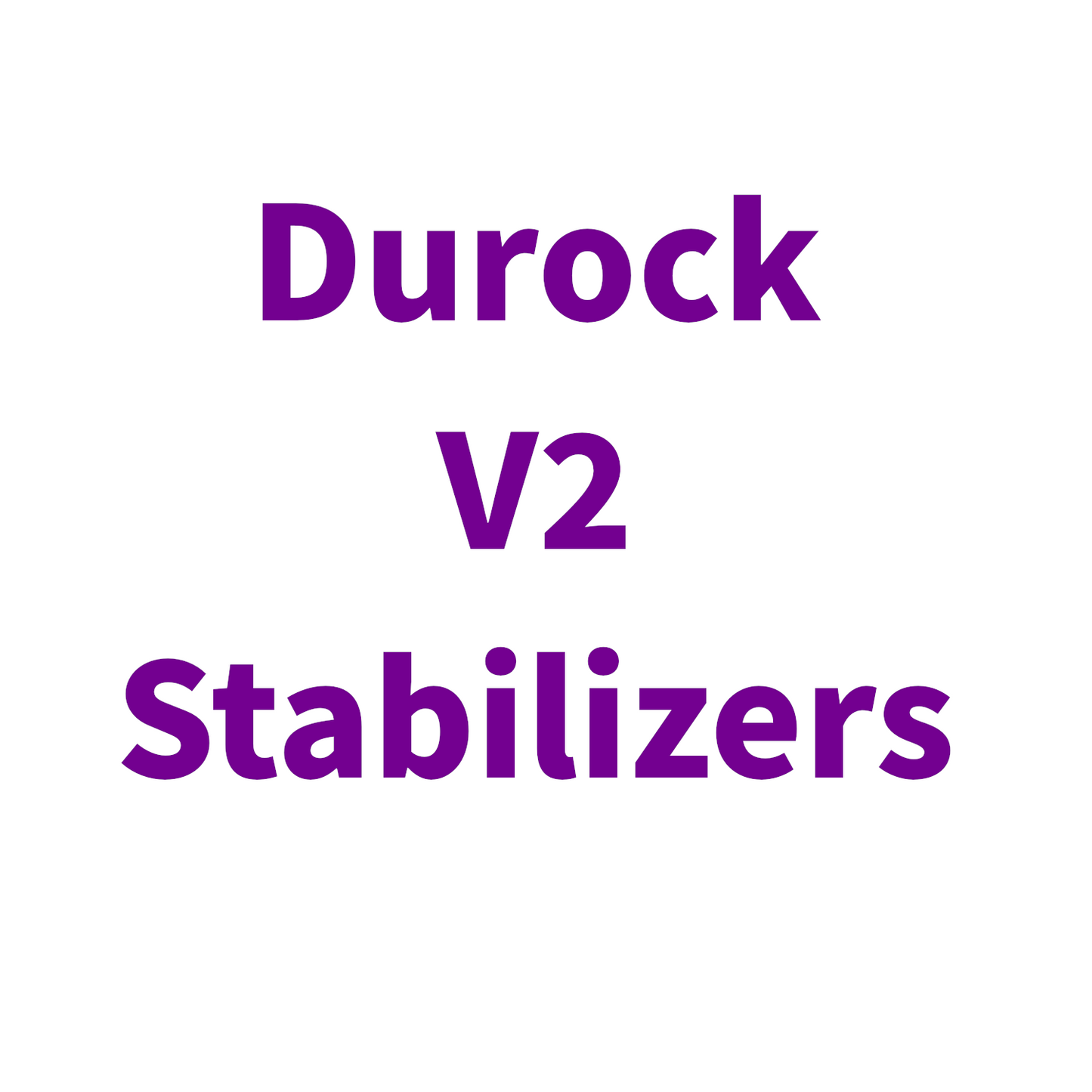 Durock V2 PCB Mounted Stabilizers